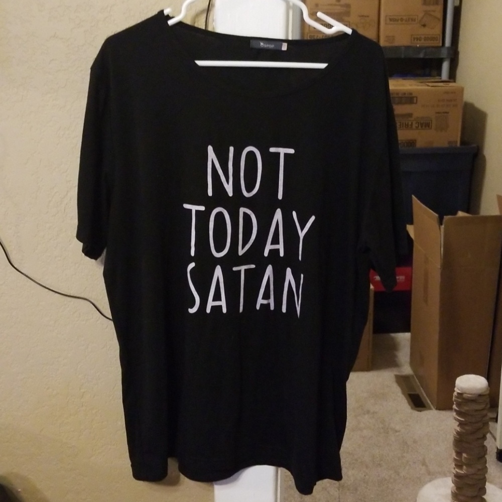Not today satan tshirt